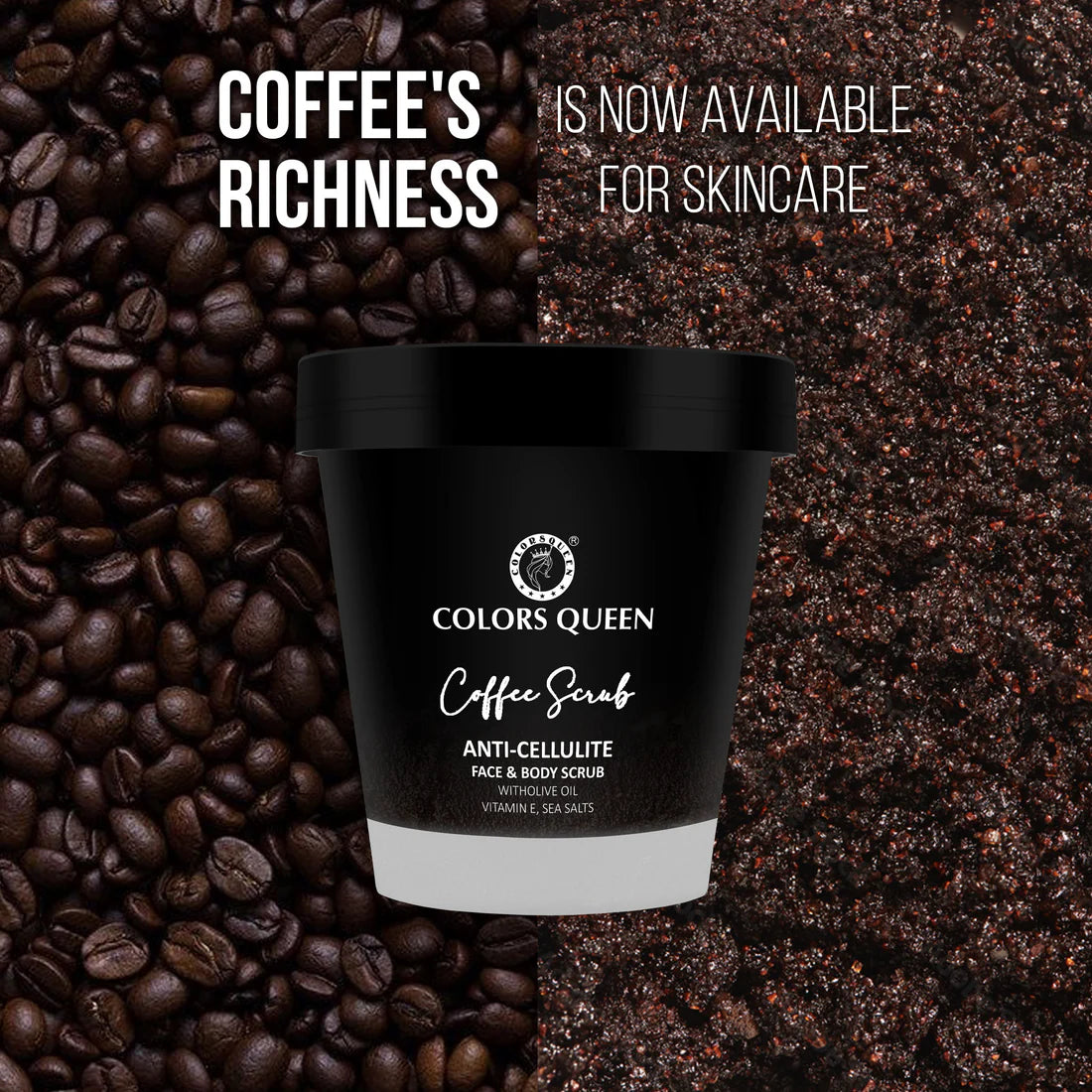 COLORS QUEEN COFFEE SCRUB ANTI CELLULITE FACE & BODY SCRUB
