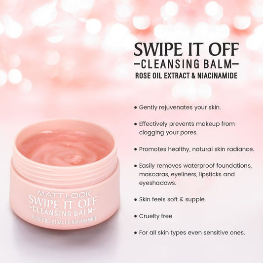 Mattlook Swipe IT off Cleansing Balm - Rose Oil Extract & Niacinamide, Makeup Remover Balm, 40gm